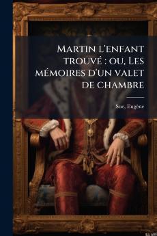Martin l'enfant trouvé