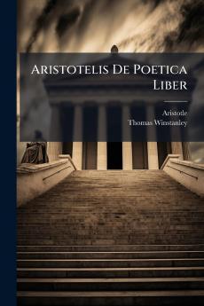 Aristotelis De Poetica Liber