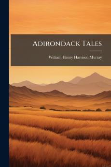 Adirondack Tales