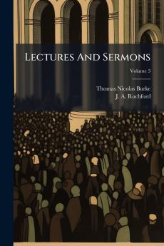 Lectures And Sermons; Volume 3