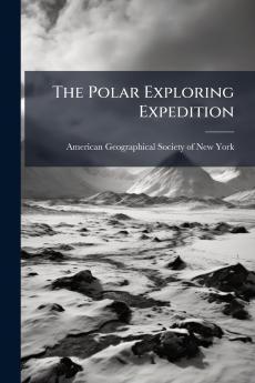 The Polar Exploring Expedition