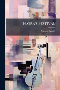 Flora's Festival