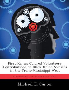 First Kansas Colored Volunteers