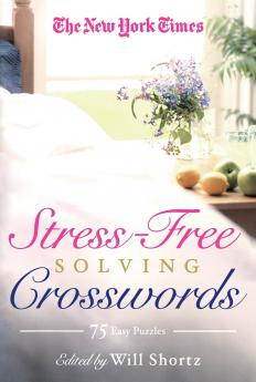 New York Times Stress-Free Solving Crosswords