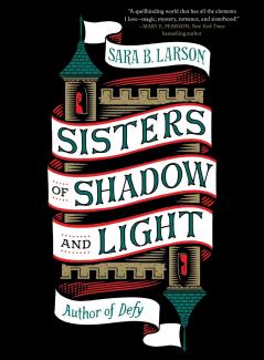 Sisters of Shadow and Light