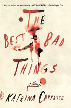 Best Bad Things