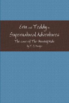 Erin and Teddy in Supernatural Adventures