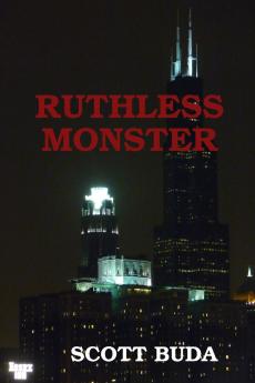 RUTHLESS MONSTER