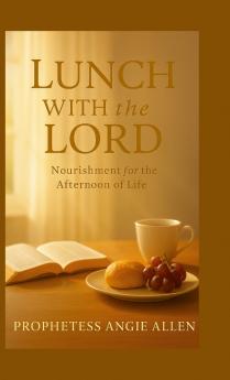 Lunch With the Lord