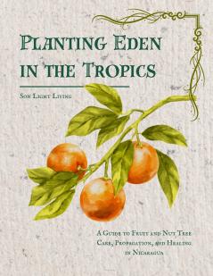 Planting Eden in the Tropics