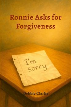 Ronnie Asks for Forgiveness