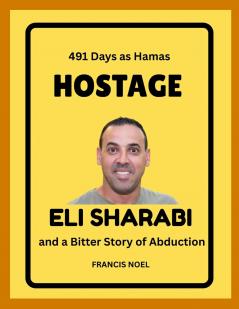491 Days as Hamas Hostage