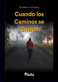 Cuando los Caminos se Cruzan