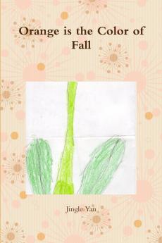 Orange is the Color of Fall