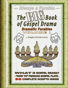 The Big Book of Gospel Drama - Volume 1