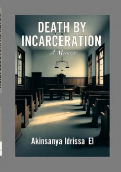 Death by Incarceration