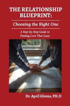 The Relationship Blueprint