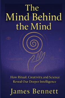 The Mind Behind the Mind