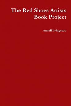 The Red Shoes Artists Book Project