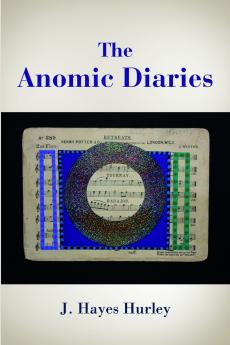 The Anomic Diaries