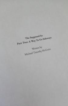 The Supposed So Part Two