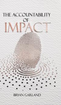 The Accountability of Impact