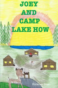JOEY and CAMP LAKE HOW
