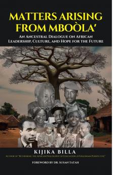 MATTERS ARISING FROM MBOÒLA'