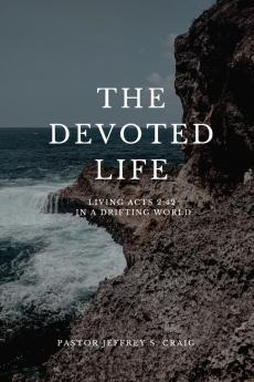 The Devoted Life