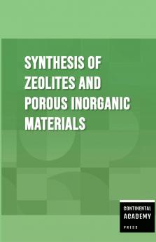 Synthesis of Zeolites and Porous Inorganic Materials