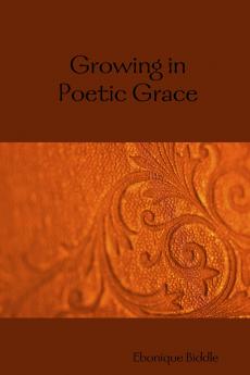 Growing in Poetic Grace