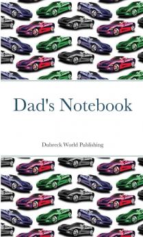 Dad's Notebook