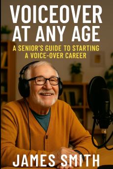 Voiceover at Any Age