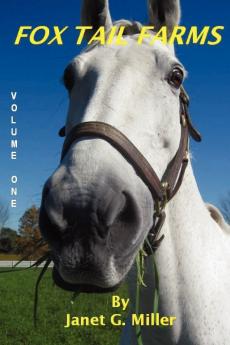 Fox Tail Farms Volume One