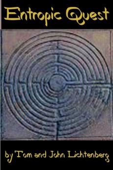 Entropic Quest