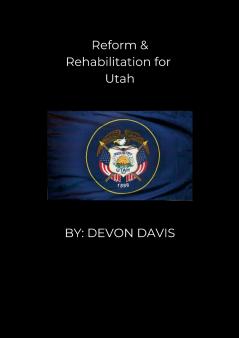 Reform & Rehabilitation for Utah