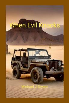 When Evil Knocks