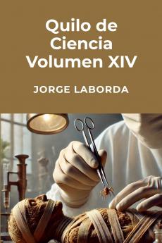 Quilo de Ciencia Volumen XIV (2021-2024)