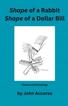 Shape of a Rabbit Shape of a Dollar Bill