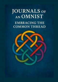 Journals of an Omnist