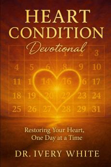 HEART CONDITIONS DEVOTIONAL