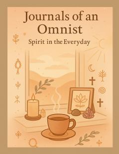 Journals of an Omnist