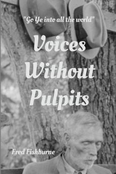 Voices Without Pulpits