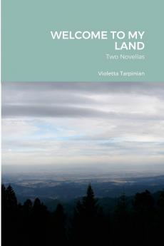 WELCOME TO MY LAND