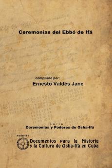 Ceremonias del Ebbó de Ifá