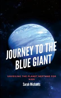 Journey to the Blue Giant