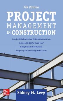 Project Management in Construction Seventh Edition