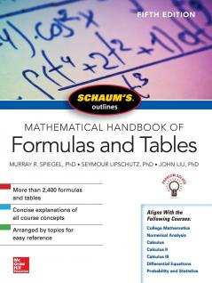 SCHAUM'S OUTLINE MATHEMATICAL HANDBOOK FORMULAS TABLES