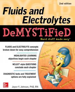 Fluids and Electrolytes Demystified Second Edition
