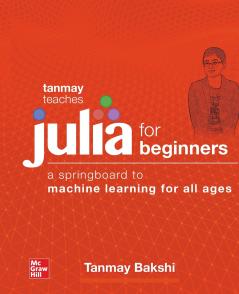 Tanmay Teaches Julia for Beginners